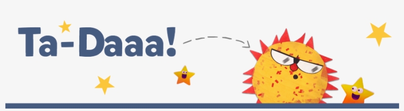 Ta Daaa Use Double Stick Tape To Attach Your Creation - Illustration, transparent png