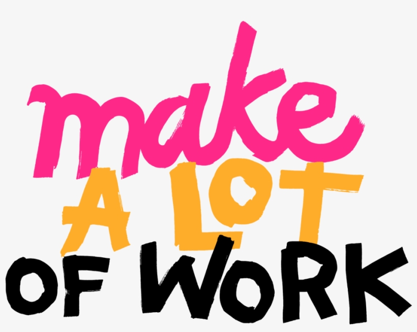 Make A Lot - Calligraphy, transparent png