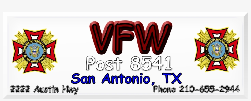 Vfw Post 8541 2222 Austin Hwy Phone 210 655 2944 San - Veterans Of Foreign Wars, transparent png