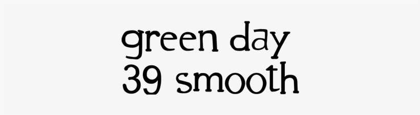 Green Day '39 Smooth' - Green Day, transparent png