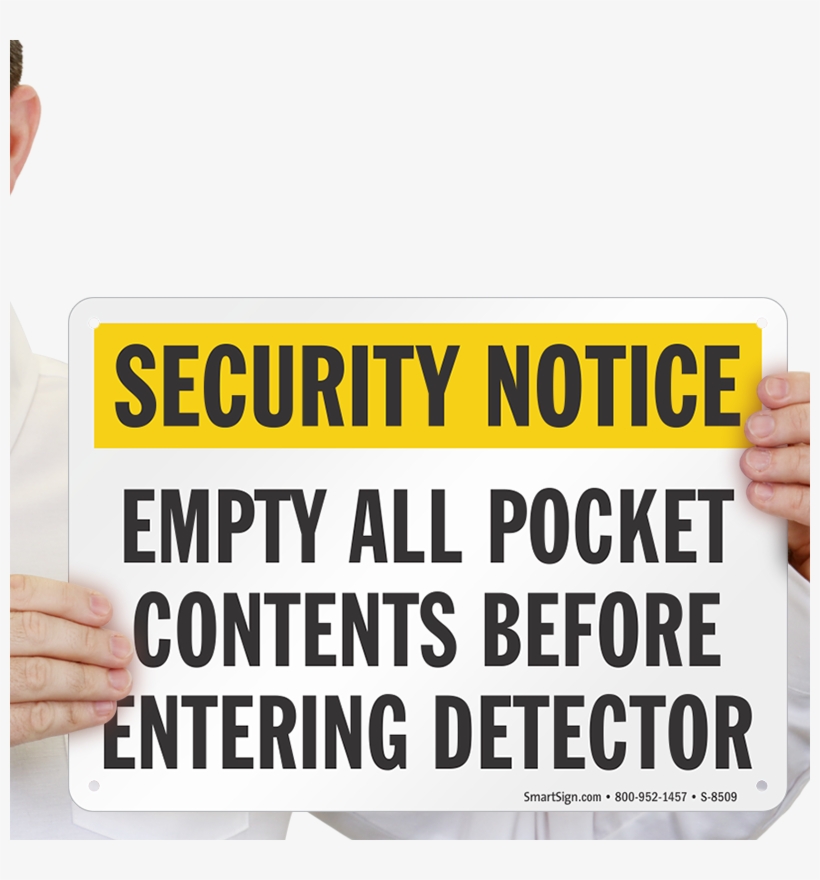 Empty All Pocket Contents Before Entering Detector - Mobile Phone Is Prohibited, transparent png