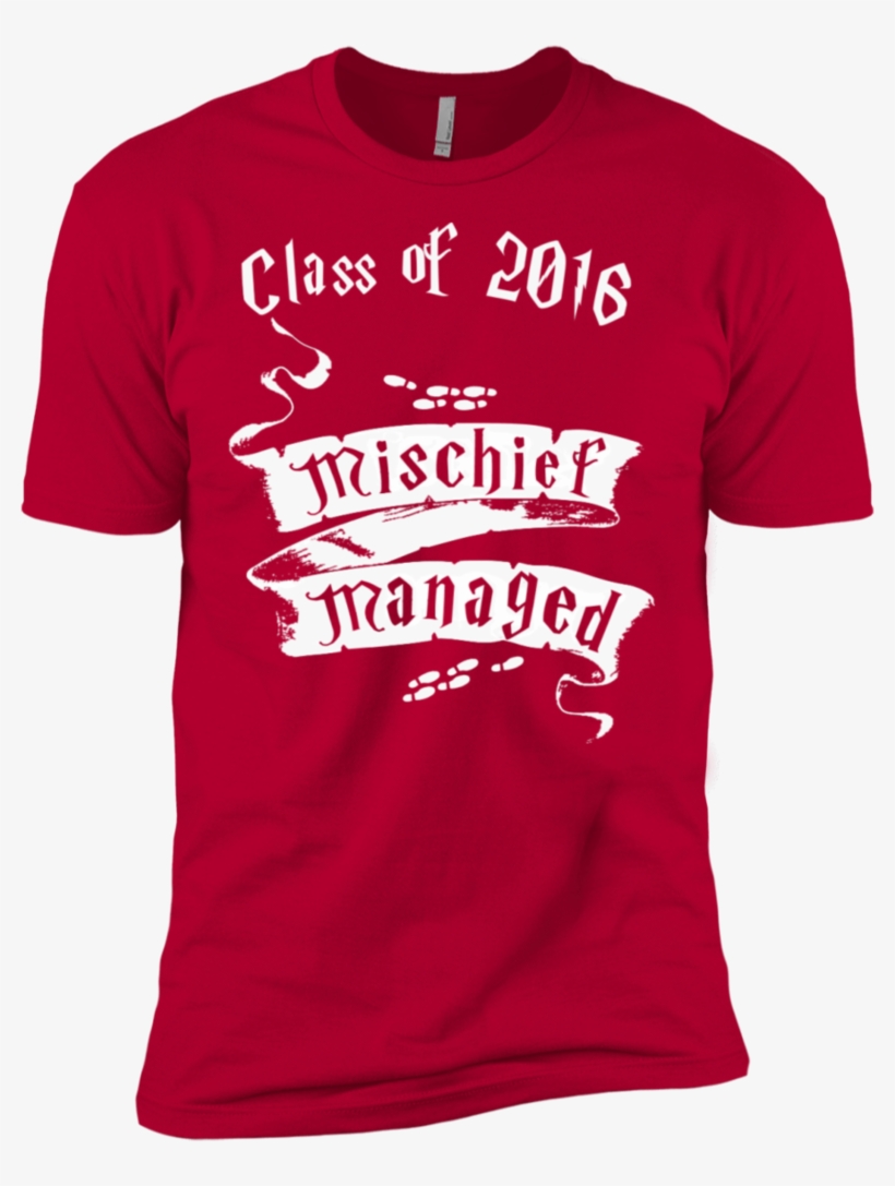 Mischief Managed Class Of 2016 Level Premium Short - Harry Potter Class Of 2017 Shirts, transparent png