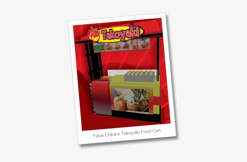 Yasai Chikara Takoyaki Food Cart - Manila, transparent png