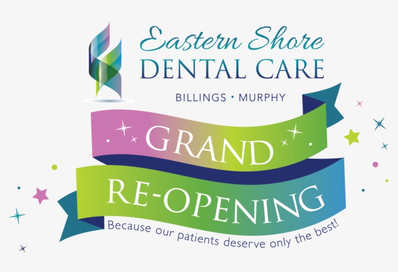 Eastern Shore Dental Care Announces Grand Re-opening - Grand Re Opening Logo, transparent png