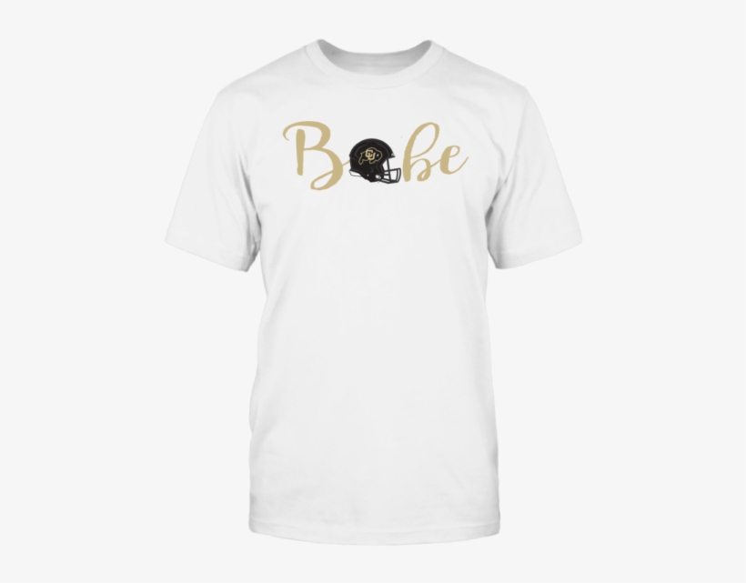 Colorado Buffaloes Football Babe T Shirt - White T Shirt Mockup Png, transparent png