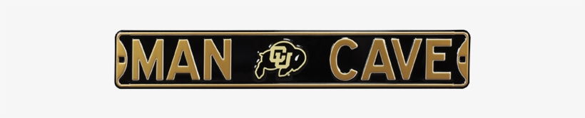 Colorado Buffaloes “man Cave” Authentic Street Sign - Man Cave Colorado Buffaloes Steel Sign Wall Sign 36, transparent png