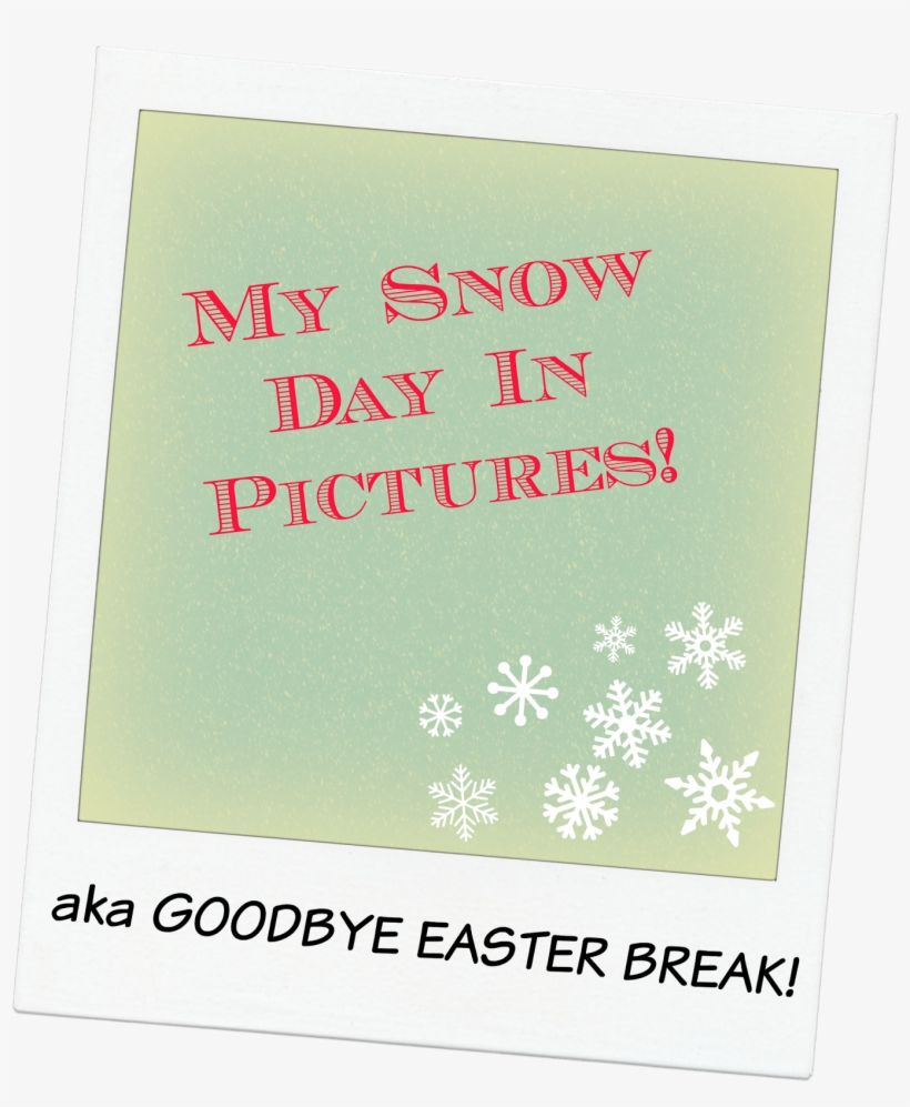 My Snow Day In Pictures - Royalty-free, transparent png