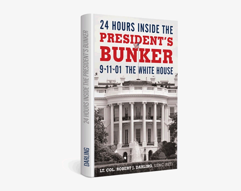 Order A Personalized Copy $20 - 24 Hours Inside The President's Bunker: 9-11-01: The, transparent png