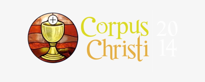 “solemnidad Del Cuerpo Y La Sangre De Cristo” - Corpus Christi 2014, transparent png