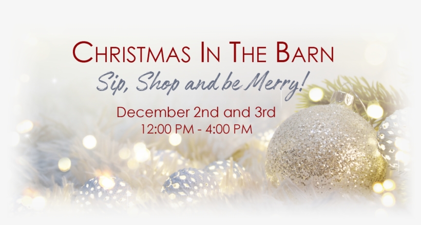 Xmas In The Barn- Things To Do Frederick Md - Christmas Day, transparent png