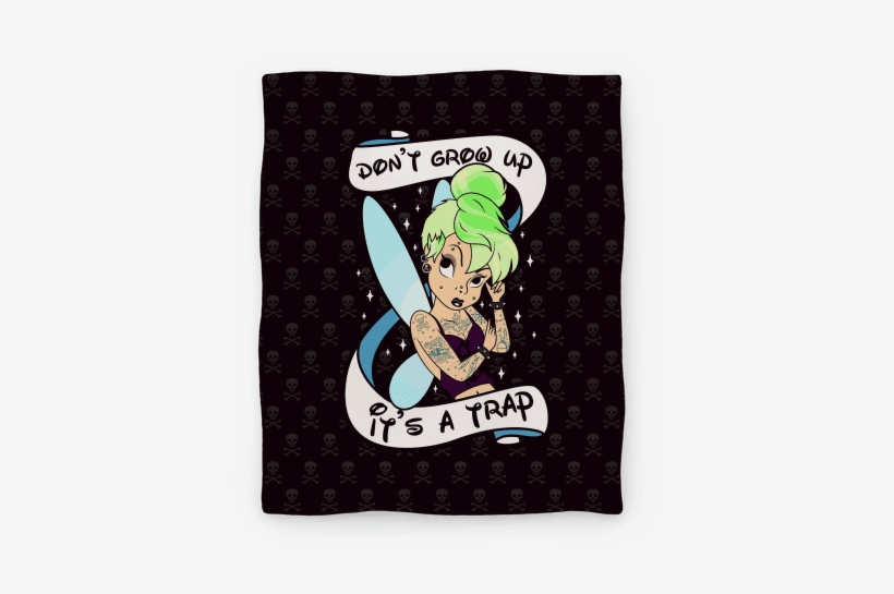 Punk Tinkerbell Blanket Blanket - Don T Grow Up It's A Trap Tinkerbell, transparent png