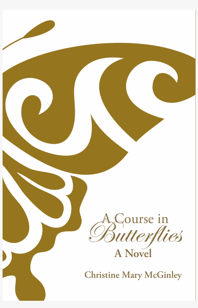 A Course In Butterflies: A Novel, transparent png