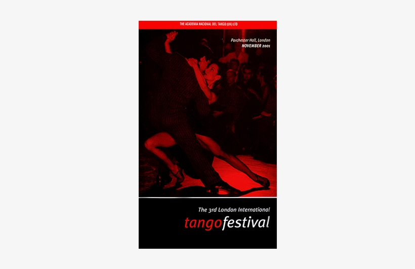 The 3rd London International Tango Festival 2001 Vhs - Poster, transparent png