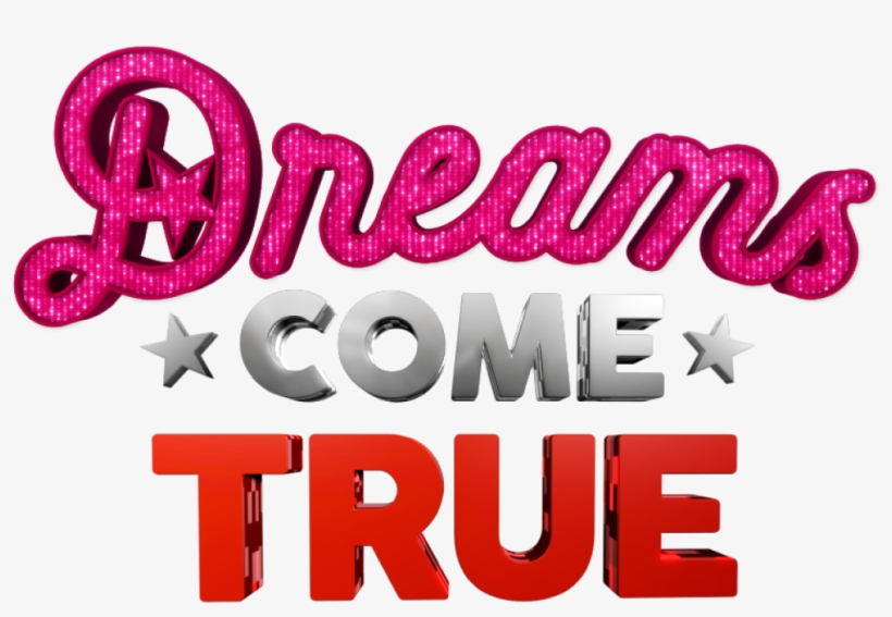 Dreams Come True - Dreams Come True Png, transparent png