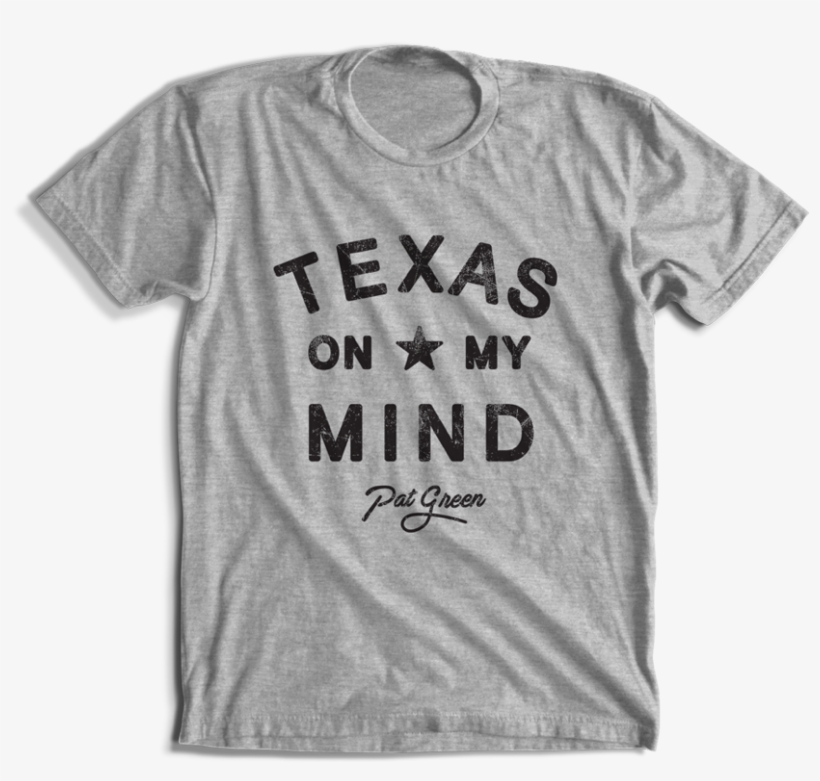 Image Of Pg Gray Texas On My Mind T-shirt - Texas Tshirts, transparent png
