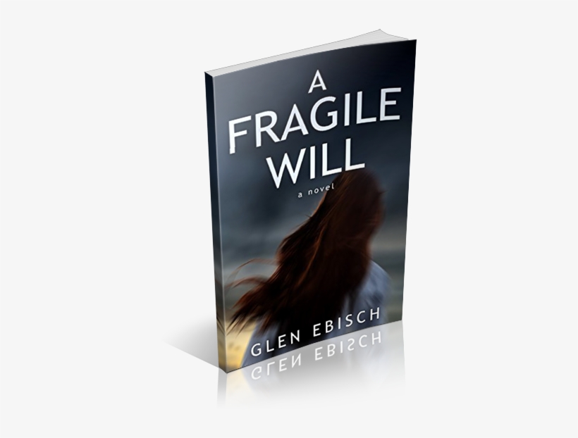 Fragile Will Als Ebook Von Glen Ebisch, transparent png