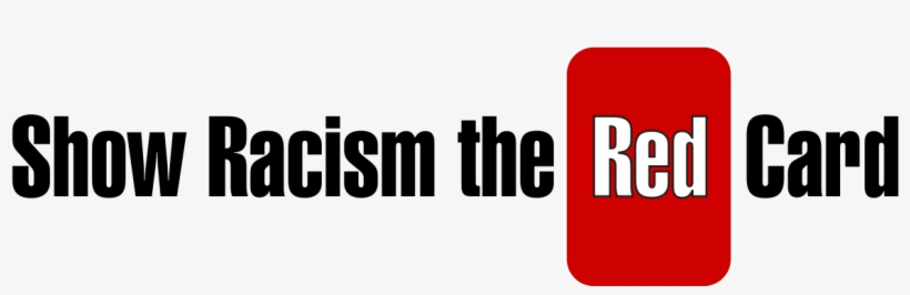 Show Racism The Red Card, transparent png