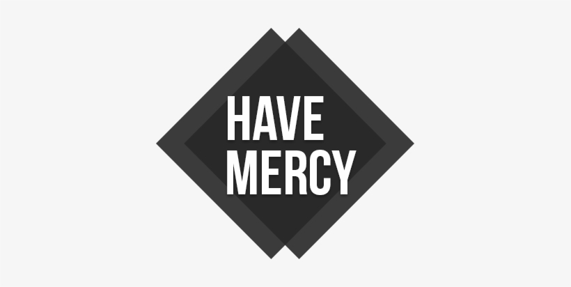 Have-mercy - Best Or Nothing In German, transparent png