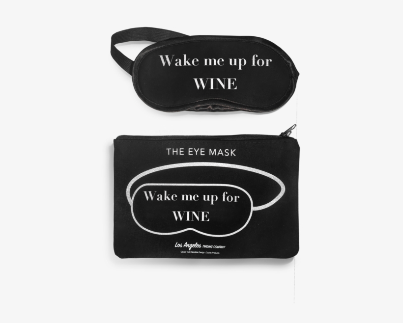 Wake Me Up For Wine - Modezeichnen, transparent png