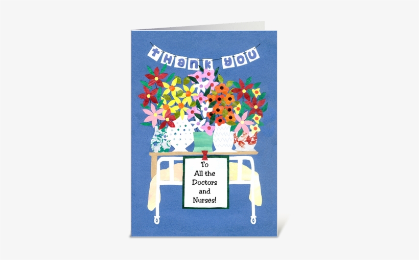 Thank You Card For Doctors And Nurses Greeting Card Thank You, Doctors And Nurses Greeting