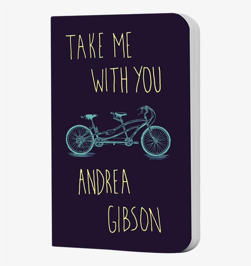 "take Me With You" By Andrea Gibson - Take Me With You By Andrea Gibson, transparent png