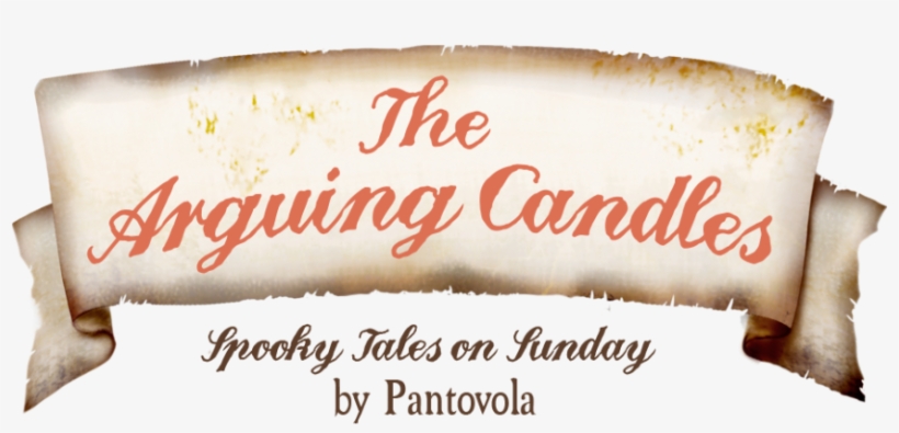 Spooky Tale On Sunday “the Arguing Candles” - Scroll Banner Transparent Background, transparent png