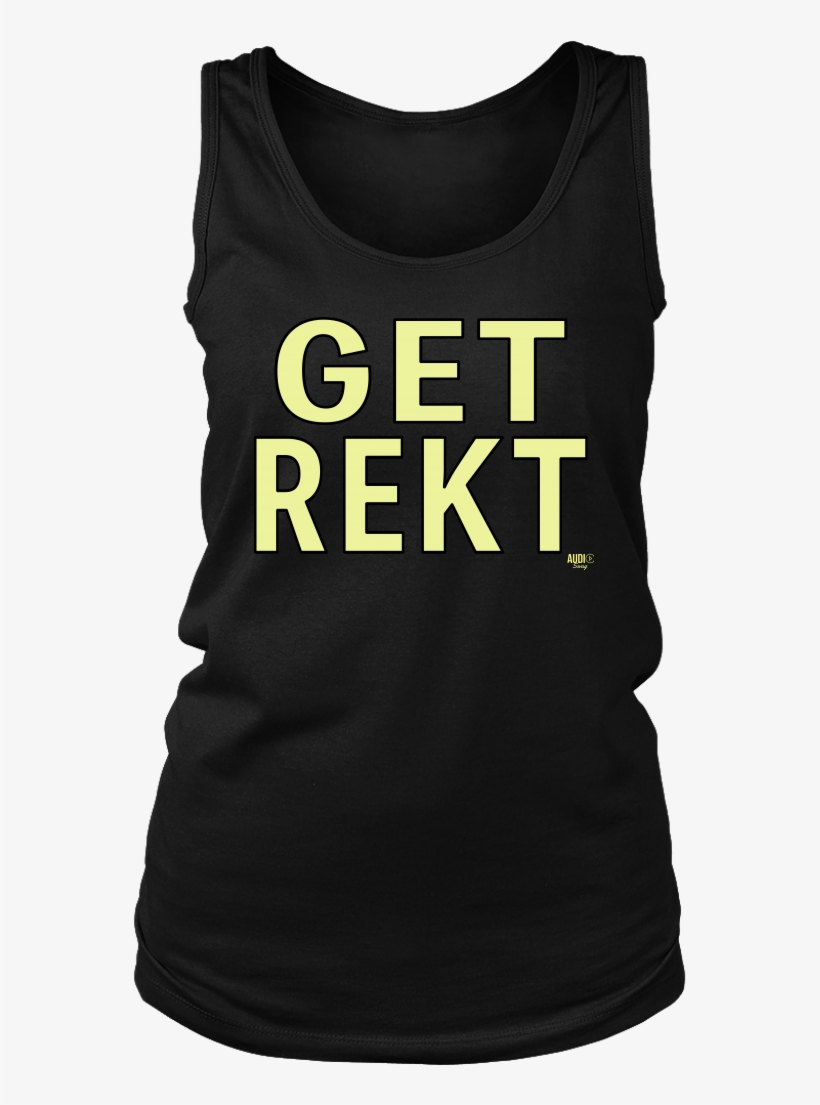Get Rekt Ladies Tank Top - Shirt, transparent png