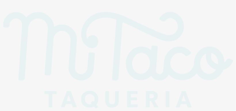 Mi Taco Taqueria Mi Taco Taqueria - Mi Taco Taqueria, transparent png