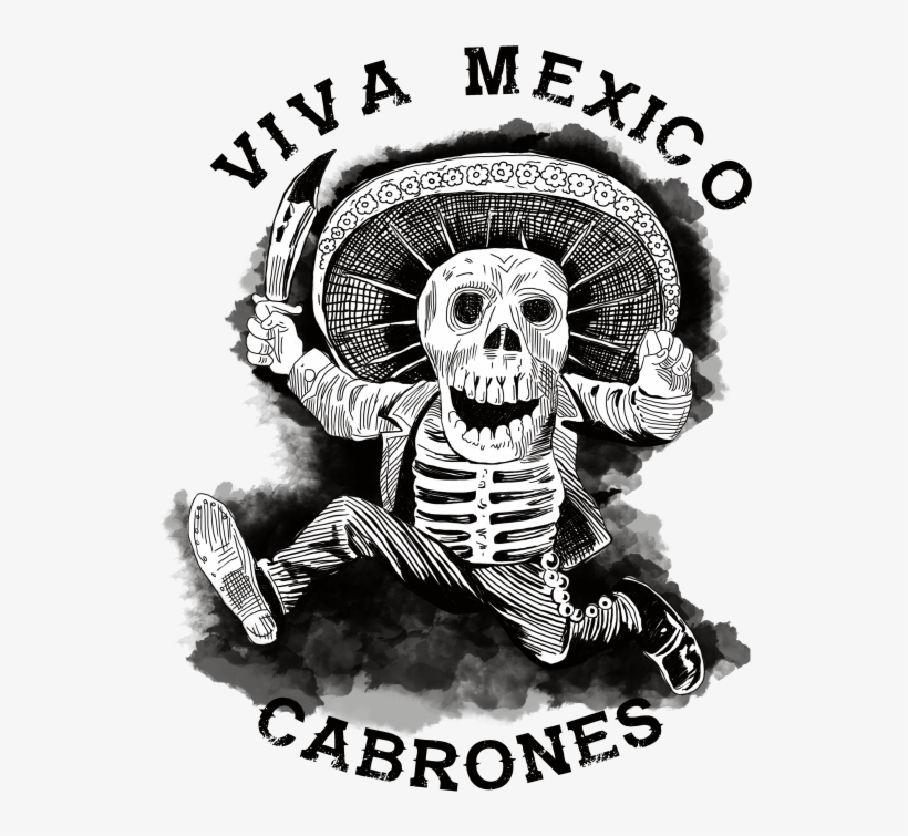 Description - Viva Mexico Cabrones Sticker, transparent png