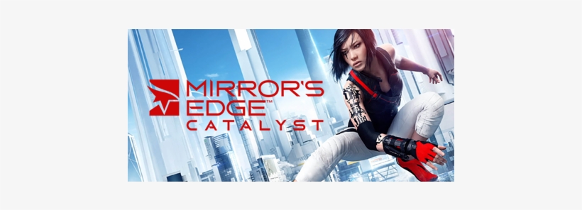 I Enjoyed The First Mirror's Edge, But It Felt More - Mirrors Edge, transparent png