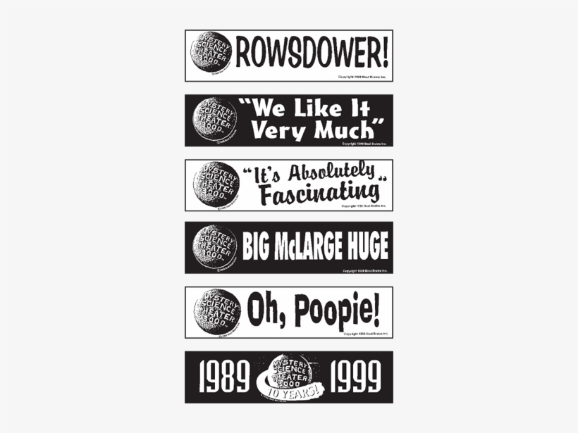 Bumper Sticklers Sci Fi Pack Of 6 Big $6 For All 6 - Mystery Science Theater 3000 Rainbow T-shirt Funny, transparent png