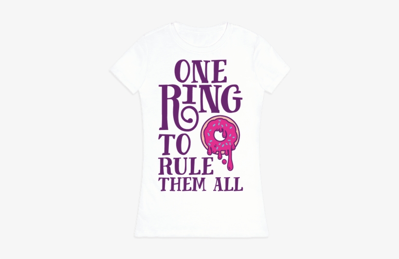 One Ring To Rule Them All Womens T-shirt - T-shirt, transparent png