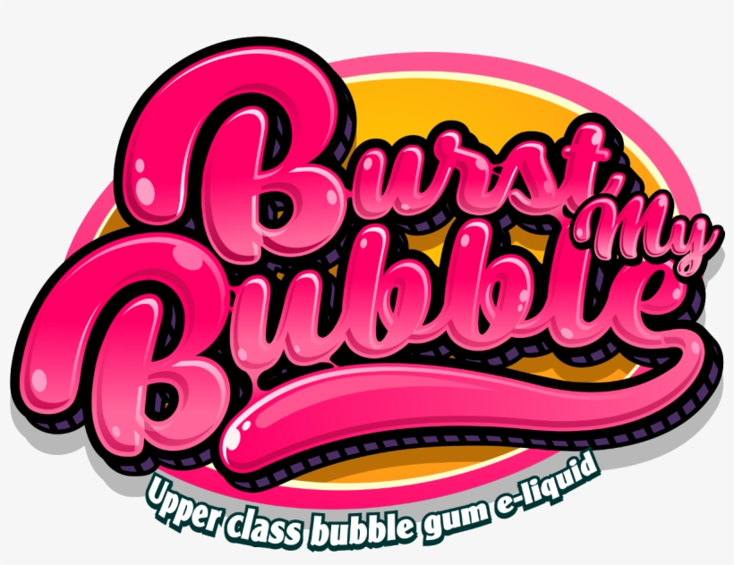 Burst My Bubble - Burst My Bubble E Liquid, transparent png
