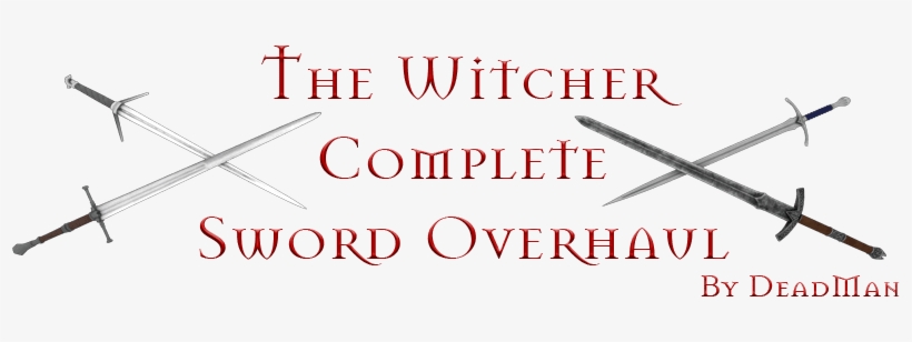 The Witcher Complete Sword Overhaul Mod - The Witcher, transparent png