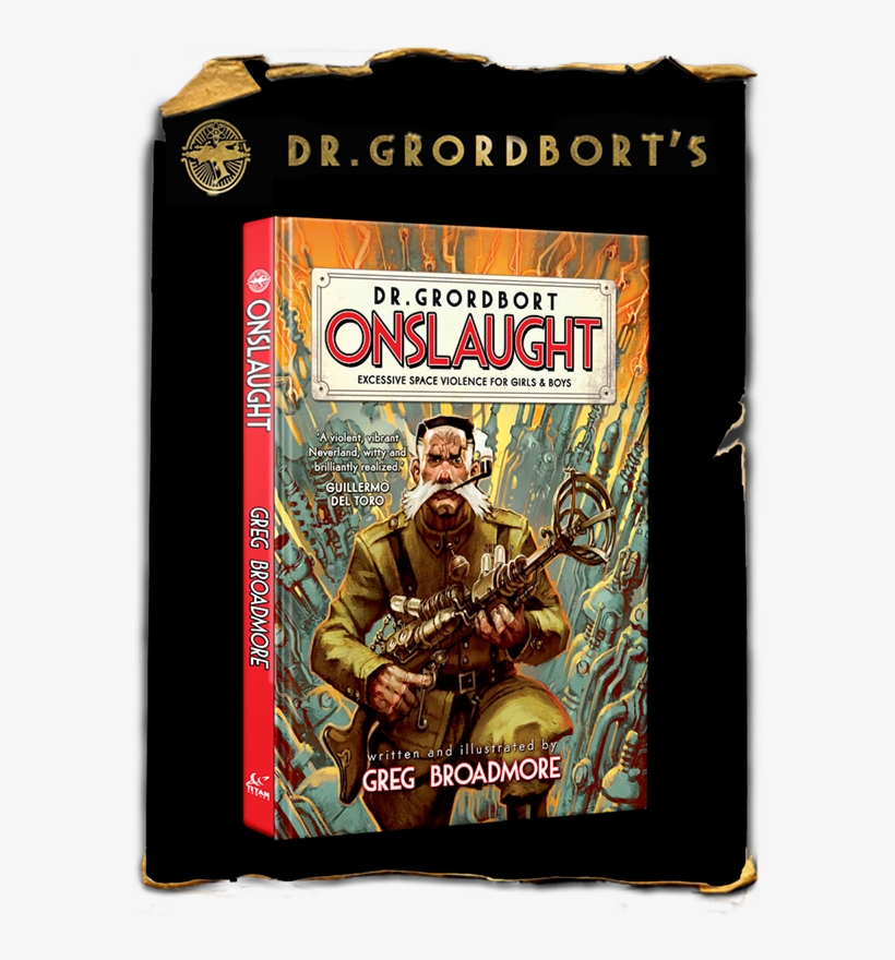 Img-onslaught02large - Dr. Grordbort Presents - Onslaught By Greg Broadmore, transparent png
