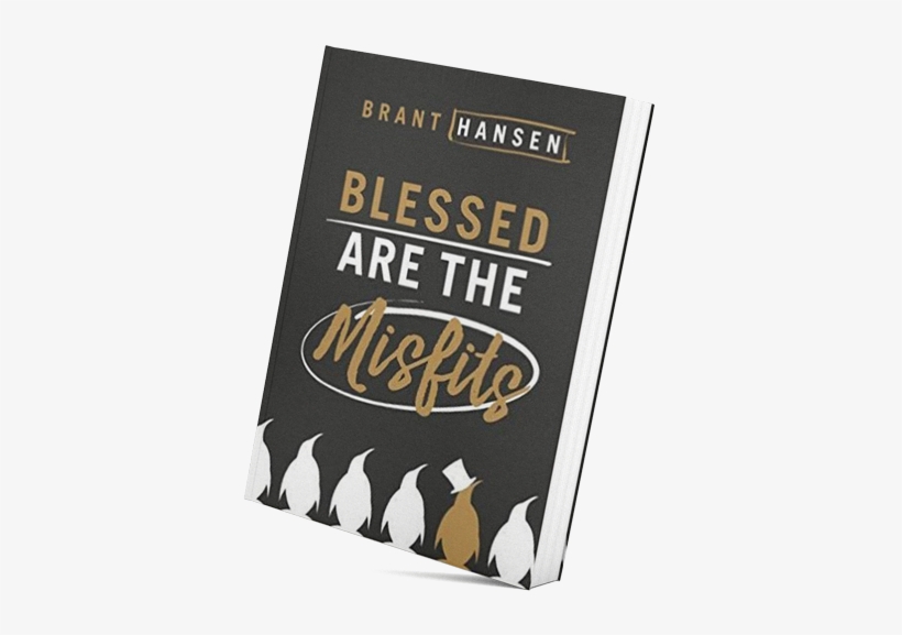 Blessed Are The Misfits By Brant Hansen - Blessed Are The Misfits By Brant Hansen (audio Book), transparent png