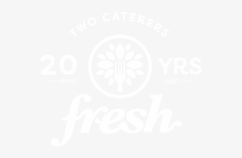 Since 1997, Two Caterers Has Been About So Much More, transparent png