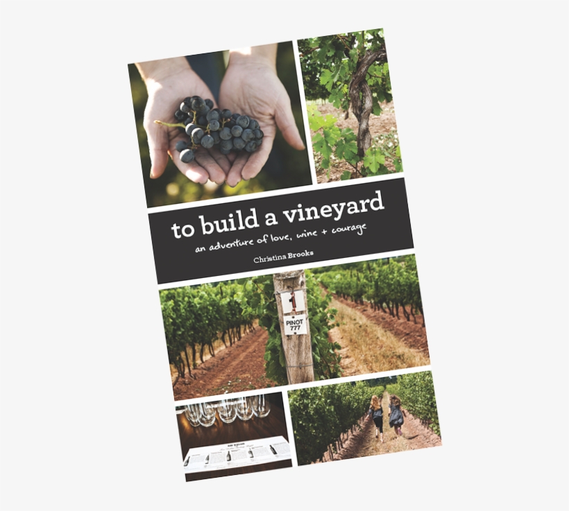 Back 10 Cellars - - Build A Vineyard: An Adventure Of Love, Wine And Courage, transparent png