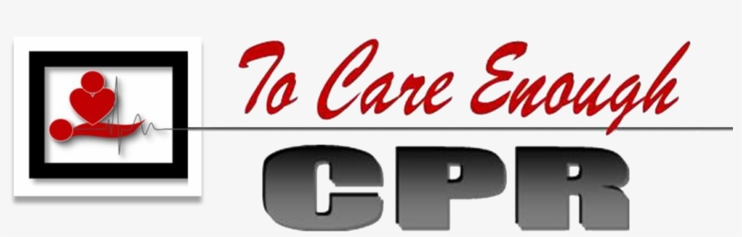 To Care Enough Cpr, transparent png