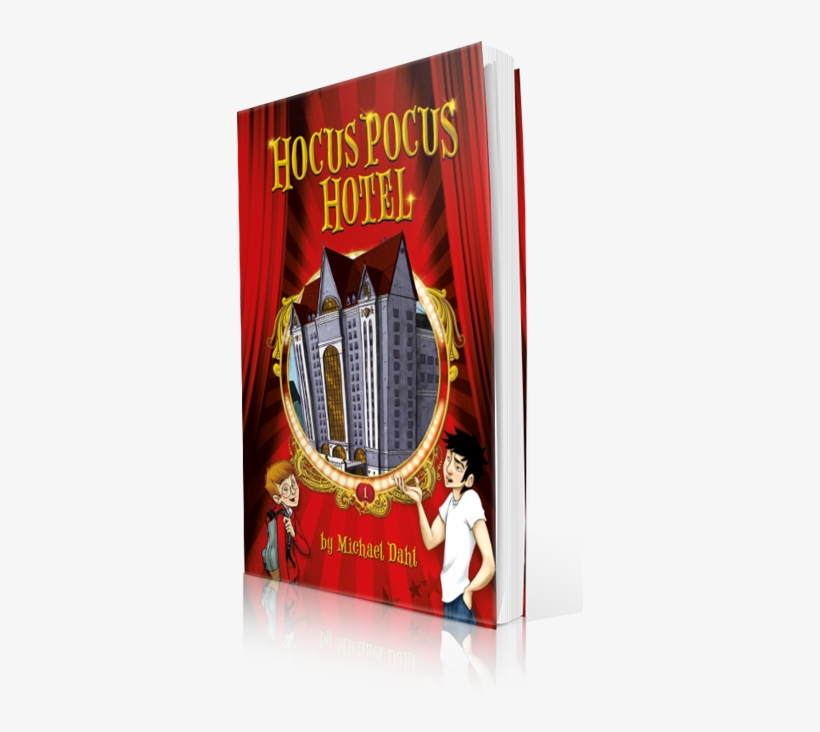 In Honor Of Michael Dahl's New Book, Hocus Pocus Hotel, - Hocus Pocus Hotel [book], transparent png