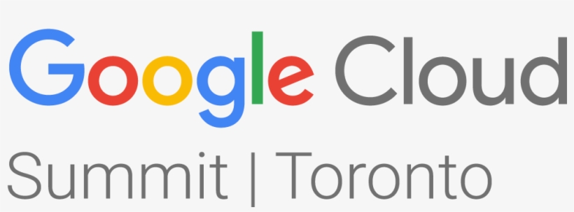 Google Cloud Summit Toronto October 17, 2017 Morning - Google Cloud Premier Partner, transparent png