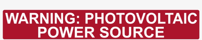 Warning Pv Power Source Nec 2014 1377617882 Png - Hellermanntyton 596-00206 Pre-printed Solar Label 6, transparent png