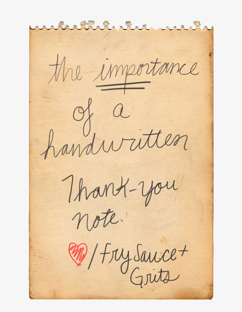Thank You Note, Thank You, Fry Sauce & Grits - Handwriting, transparent png