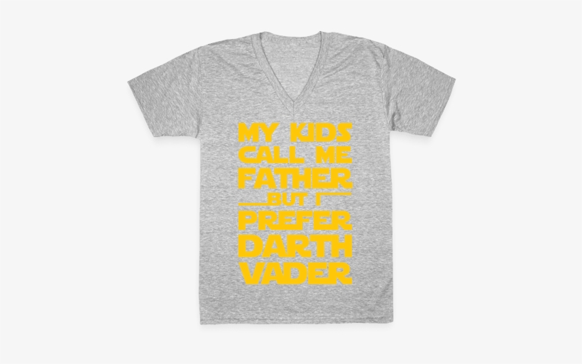 My Kids Call Me Father But I Prefer Darth Vader V-neck - Benzene Ring, transparent png