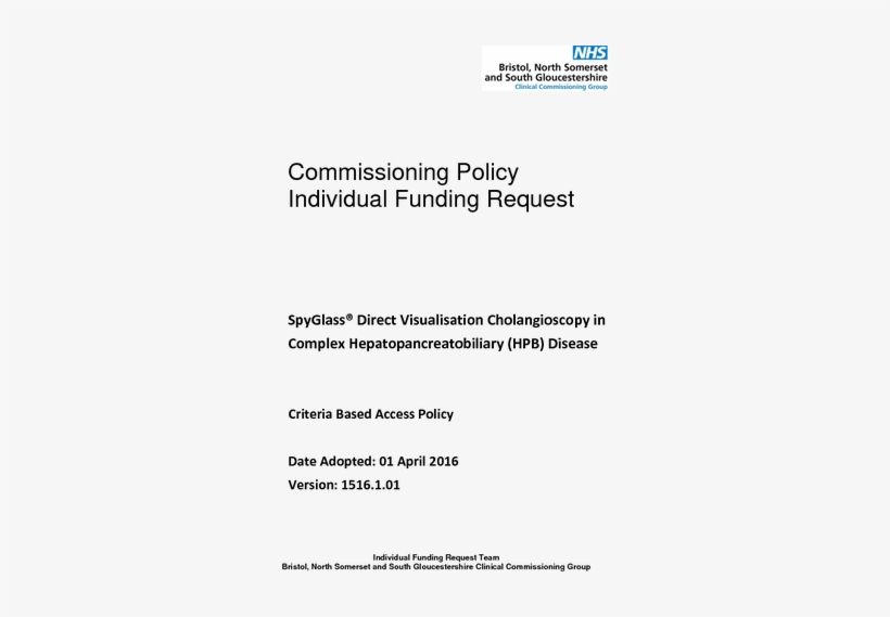 Policy For Spyglass® Direct Visualisation Cholangioscopy - Bristol, transparent png