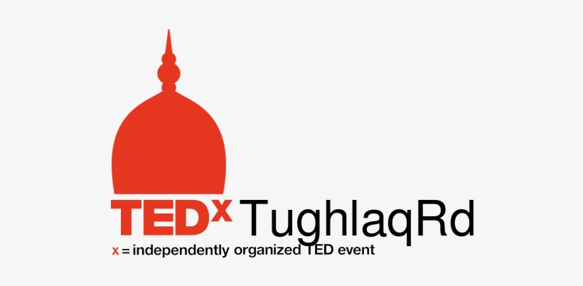 Tedxtughlaqrd 2016 Going Live Tomorrow @ - Tedx, transparent png