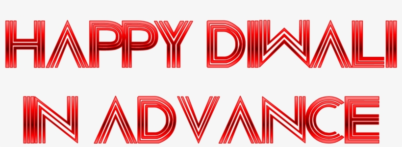 Happy Diwali In Advance Png Image Background - Portable Network Graphics, transparent png