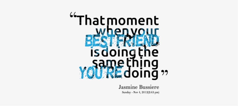 Bad Best Friend Quotes Images Source - Status On Best Frnd, transparent png