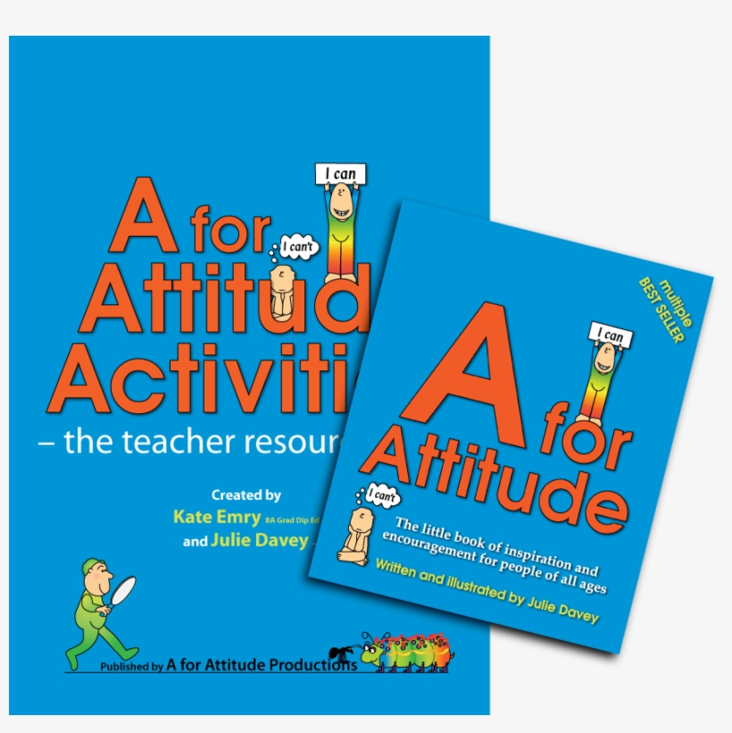 Primary School Teachers Access Your Free A For Attitude - Graphic Design, transparent png