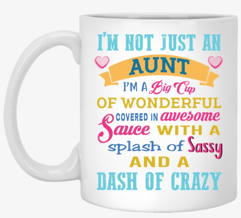 "i'm Not Just An Aunt I'm A Big Cup Of Wonderful - Summer Sun Born On The Water Canvas Tote Bag White, transparent png